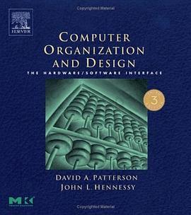 Computer Organization and Design: The Hardware/Software Interface, Third Edition (The Morgan Kaufmann Series in Computer Architecture and Design) (The ... Series in Computer Architecture and Design)
