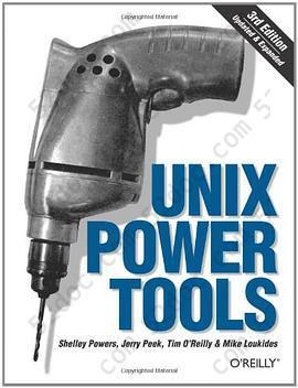 Unix Power Tools, Third Edition: Power Tools