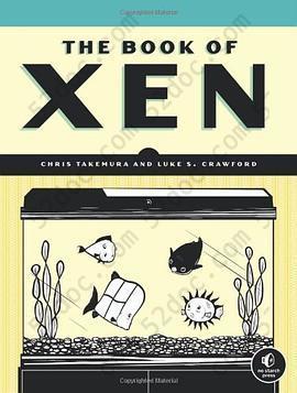 The Book of Xen: A Practical Guide for the System Administrator