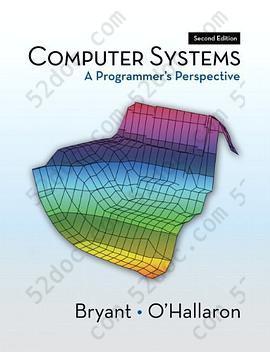 Computer Systems(Second Edition): A Programmer's Perspective