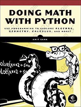 Doing Math with Python: Use Programming to Explore Algebra, Geometry, Calculus, and More!