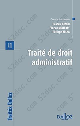 Traité de droit administratif. Tome 1. Prix spécial du livre juridique 2012 - ouvrage collectif