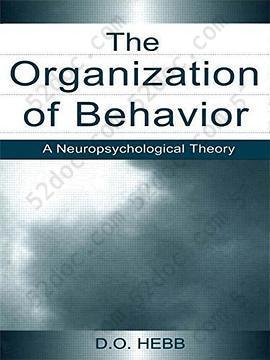 The Organization of Behavior: A Neuropsychological Theory