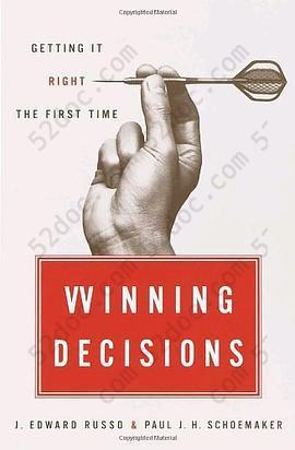 Winning Decisions: Getting It Right the First Time