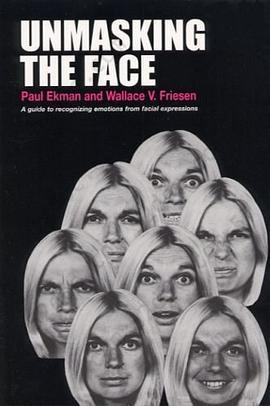 Unmasking the Face: A Guide to Recognizing Emotions From Facial Expressions