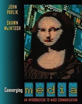 Converging Media: An Introduction to Mass Communication