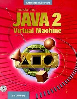 Inside the Java 2 Virtual Machine