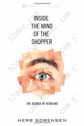 Inside the Mind of the Shopper: The Science of Retailing