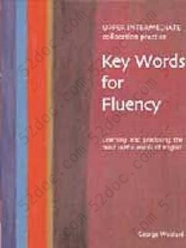 Key Words for Fluency - Upper Intermediate Collocation Practice: Upper Intermediate