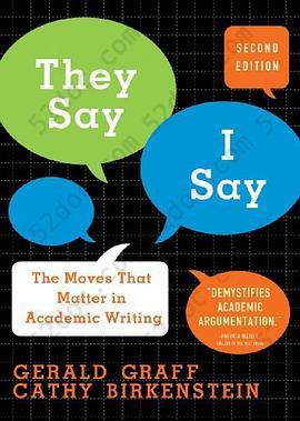 "They Say / I Say": The Moves That Matter in Academic Writing