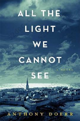 All the Light We Cannot See: A Novel