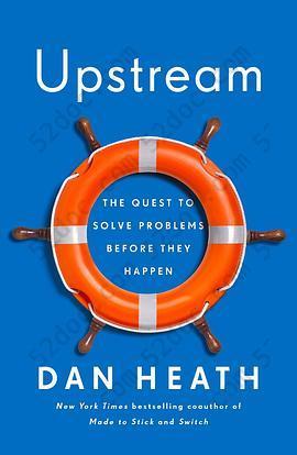 Upstream: The Quest to Solve Problems Before They Happen