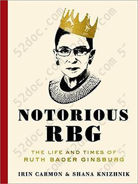 Notorious RBG: The Life and Times of Ruth Bader Ginsburg