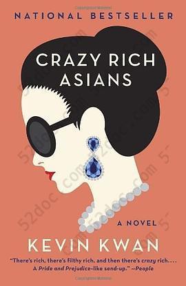 Crazy Rich Asians: (Crazy Rich Asians #1)