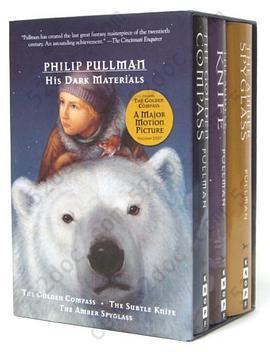 His Dark Materials: The Golden Compass/The Subtle Knife/The Amber Spyglass