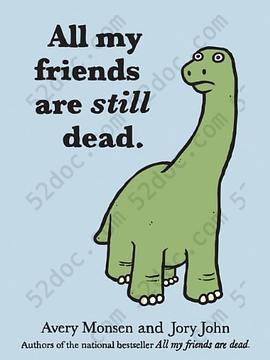 All My Friends Are Still Dead