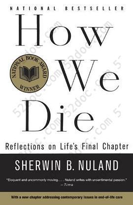 How We Die: Reflections of Life's Final Chapter, New Edition