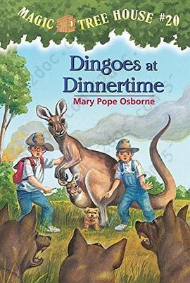 Dingoes at Dinnertime: Magic Tree House #20