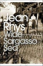 Wide Sargasso Sea: Student Edition (Penguin Modern Classics)