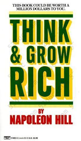 Think and Grow Rich: and Grow Rich