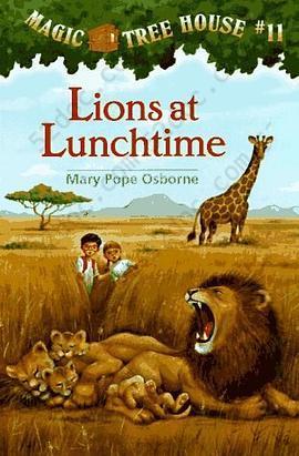 Magic Tree House #11: Lions at lunchtime