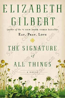 The Signature of All Things: A Novel