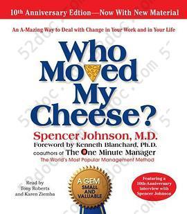 Who Moved My Cheese: The 10th Anniversary Edition