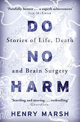 Do No Harm: Stories of Life, Death and Brain Surgery