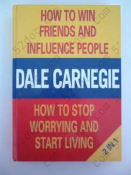 How To Win Friends And Influence People: 2 Volumes