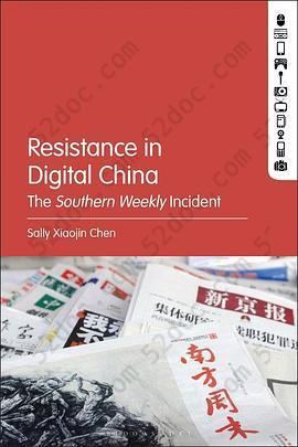 Resistance in Digital China: The Southern Weekly Incident