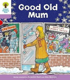 Good old Mum: Oxford Reading Tree