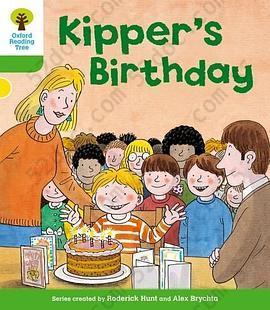 Kipper's Birthday: Oxford Reading Tree