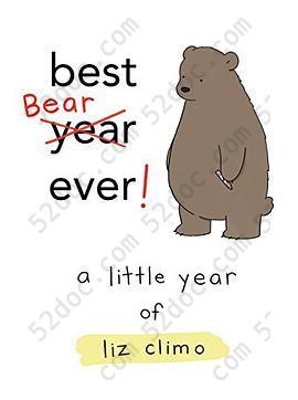 Best Bear Ever!: A Year With the Little World of Liz