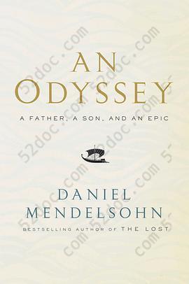 An Odyssey: A Father, a Son and an Epic