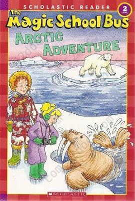 The Magic School Bus Arctic Adventure Scholastic