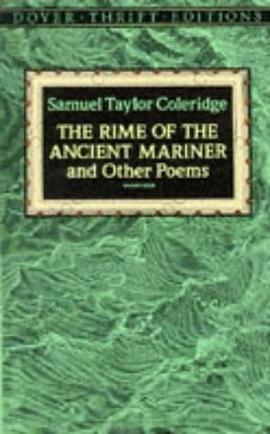 The Rime of the Ancient Mariner and Other Poems