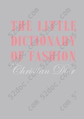 The Little Dictionary of Fashion: A Guide to Dress Sense for Every Woman