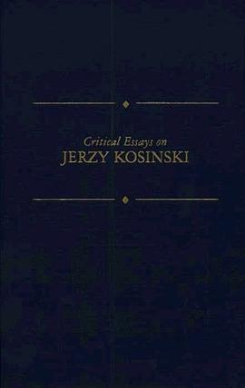 Critical Essays on Jerzy Kosinski