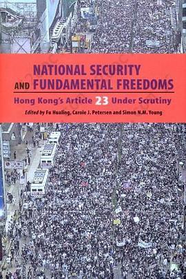 National Security And Fundamental Freedoms: Hong Kong's ARticle 23 Under Scrutiny