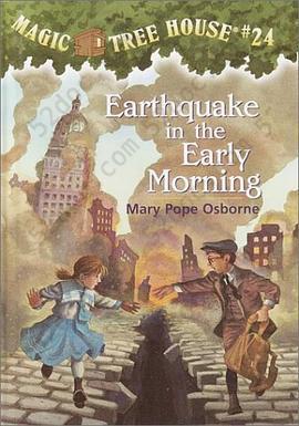 Magic Tree House #24: Earthquake in the Early Morning