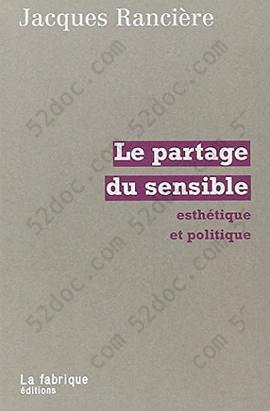 Le Partage du sensible: Esthétique et politique