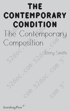 Contemporary Condition - the Contemporary Composition