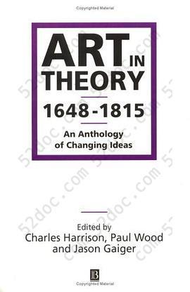 Art in Theory 1648-1815: An Anthology of Changing Ideas