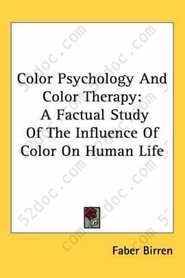 Color Psychology And Color Therapy: A Factual Study Of The Influence Of Color On Human Life