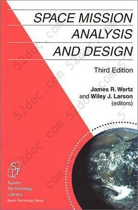 Space Mission Analysis and Design, 3rd edition (Space Technology Library) (Space Technology Library)