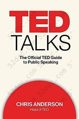 TED Talks: The Official TED Guide to Public Speaking