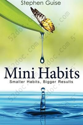 Mini Habits: Smaller Habits, Bigger Results