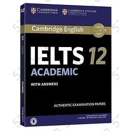 Cambridge English IELTS 12: Academic with Answers