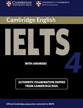 Cambridge Ielts 4 Student's Book with Answers: Examination Papers from University of Cambridge ESOL Examinations