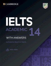 IELTS 14 Academic Student's Book with Answers with Audio: Authentic Practice Tests (IELTS Practice Tests)